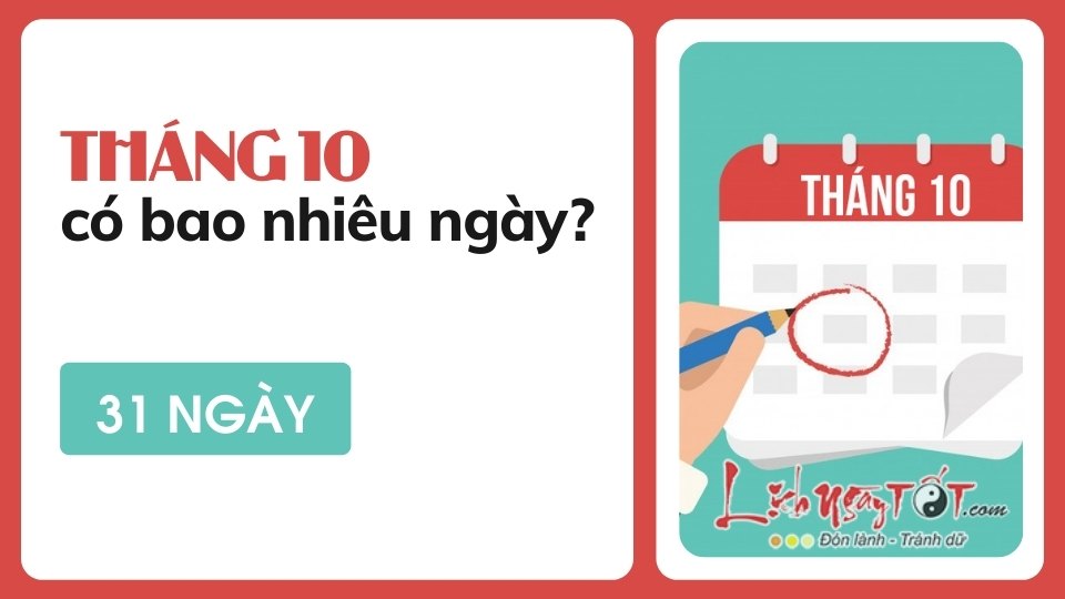 Thang 10 co bao nhieu ngay?