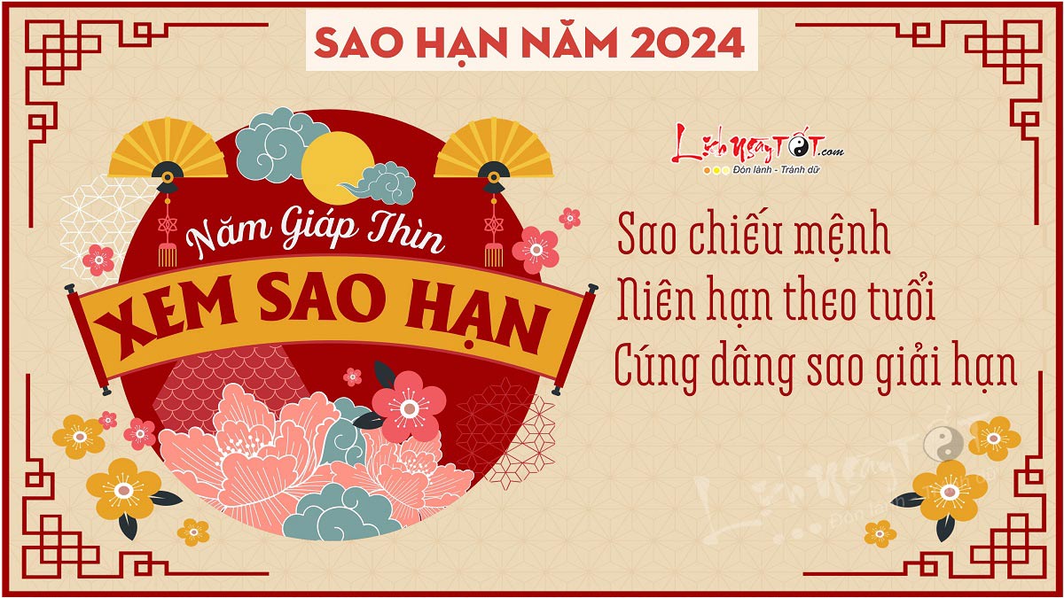 Bang sao han nam 2024 - Xem sao han nam 2024 Giap Thin