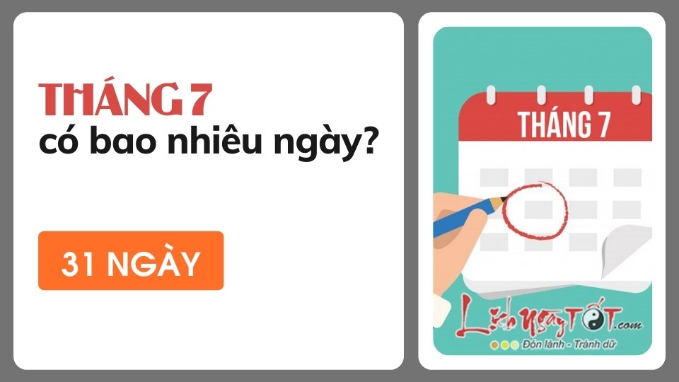 Thang 7 co bao nhieu ngay?