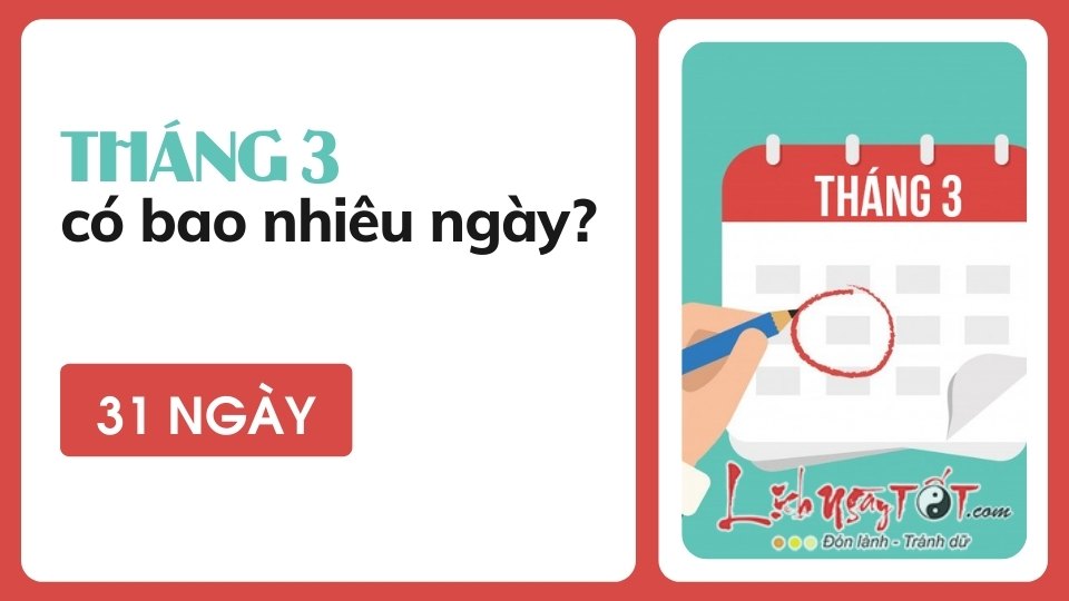 Thang 3 co bao nhieu ngay?