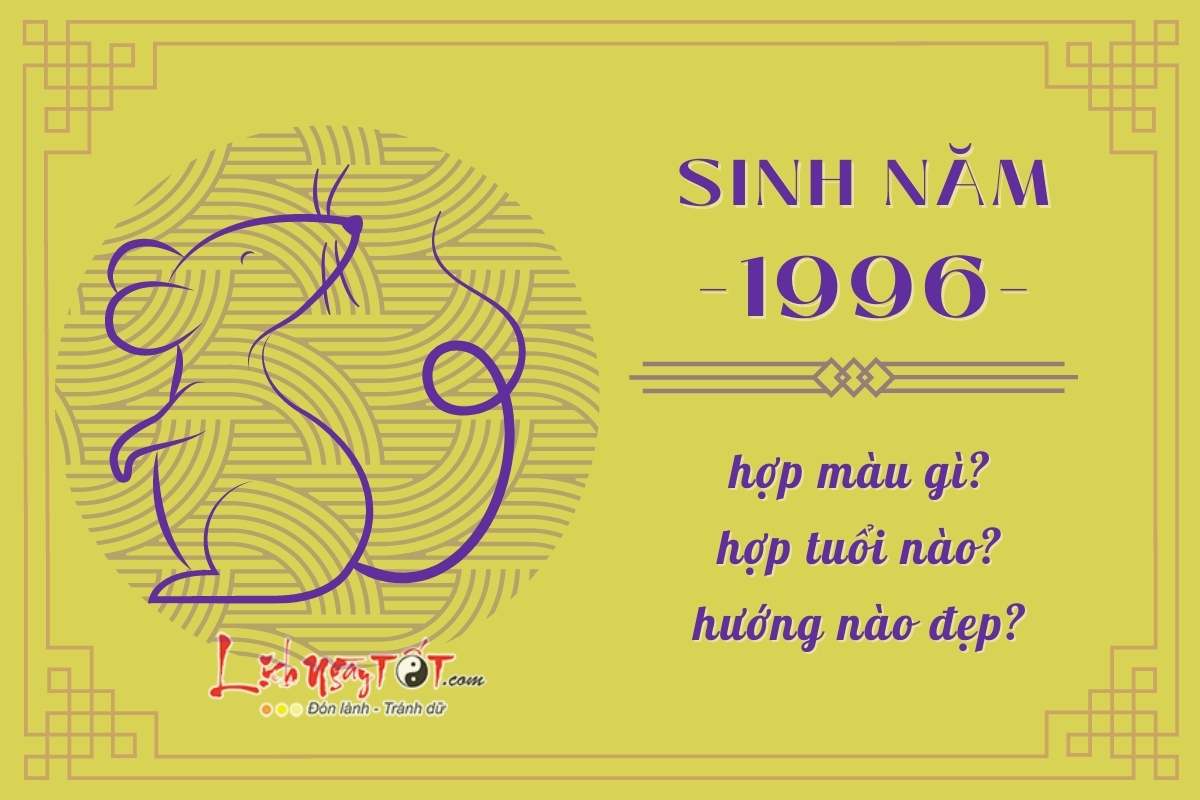 Sinh nam 1996 hop mau gi