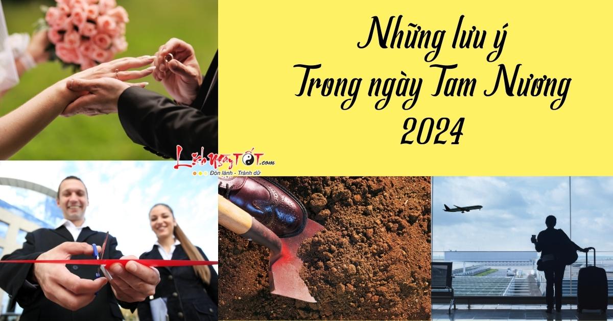 Nhung luu y trong ngay Tam Nuong 2024