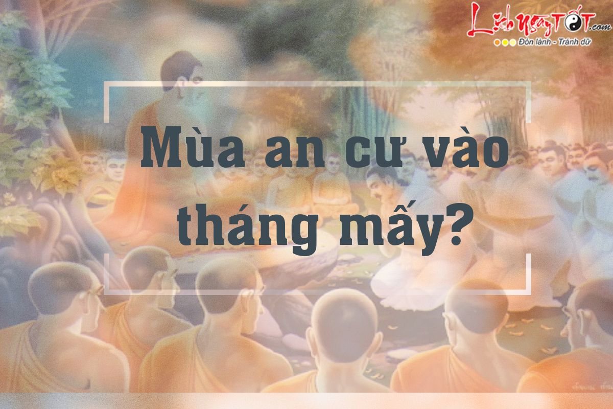 Mua an cu kiep ha dien ra trong thang nao