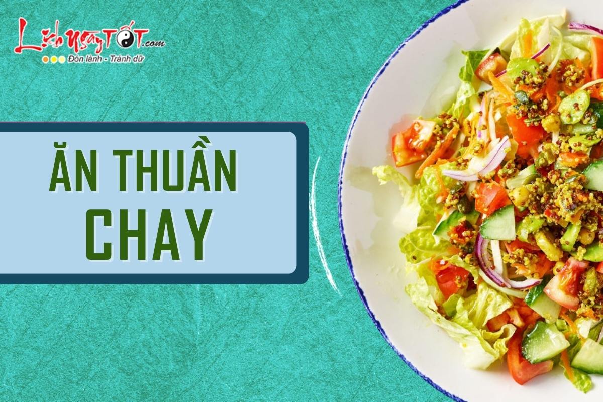 An thuan chay la gi?