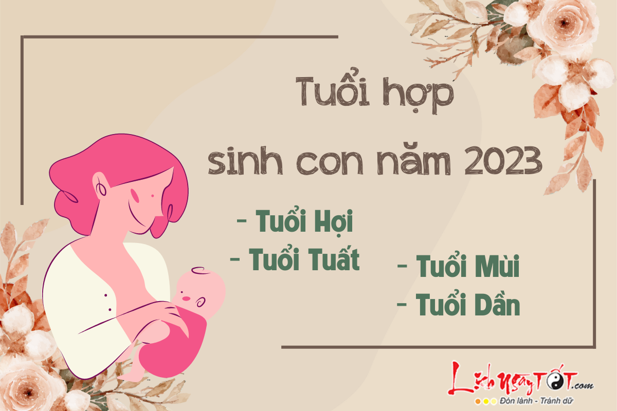 Tuoi nao nen sinh con nam 2023