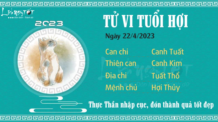 Tu vi hang ngay 22/4/2023 cua 12 con giap - Tuoi Hoi