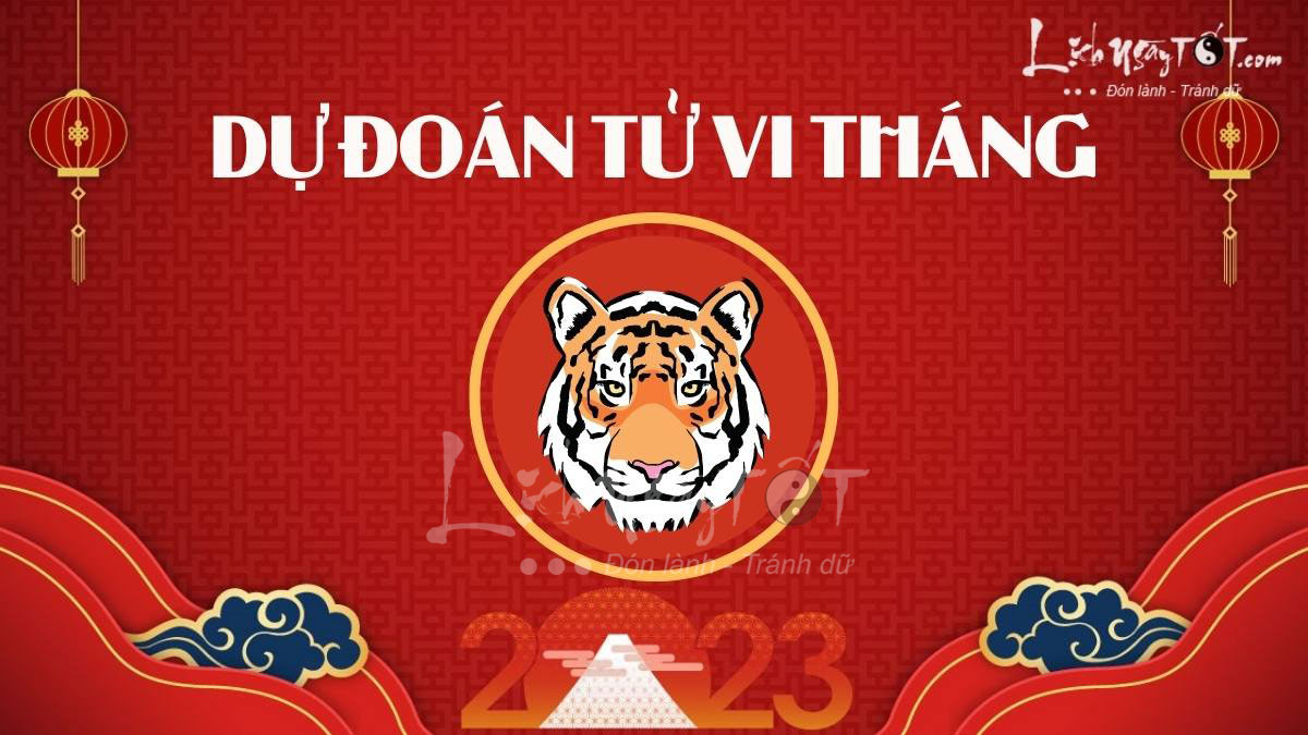 Tu vi hang thang 2023 tuoi Dan