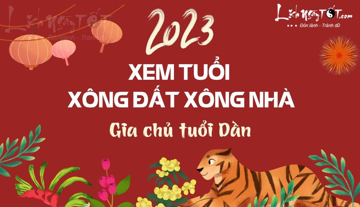 Tuoi xong nha 2023 cho chu nha tuoi Dan