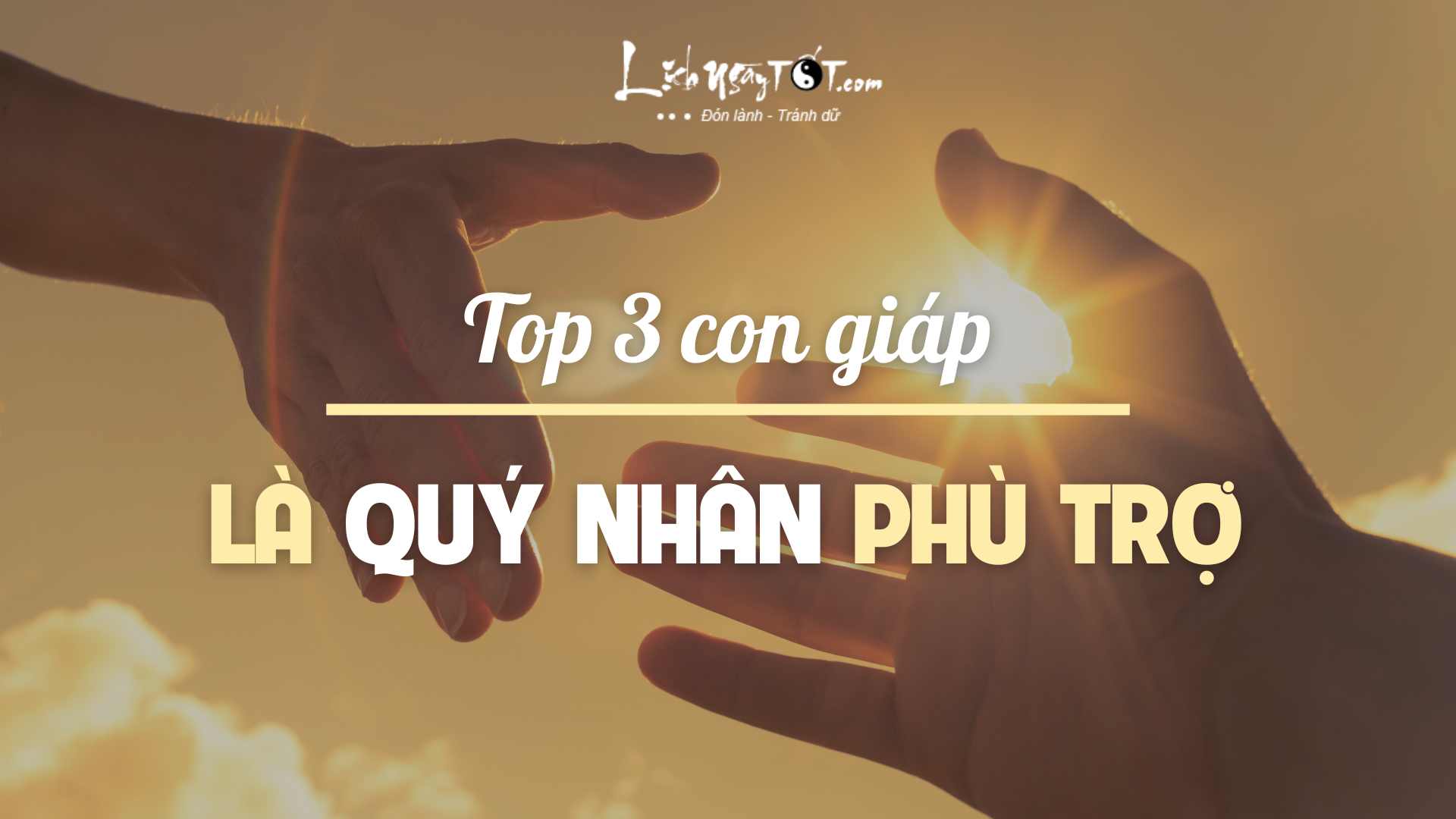 Top 3 con giap la quy nhan phu tro