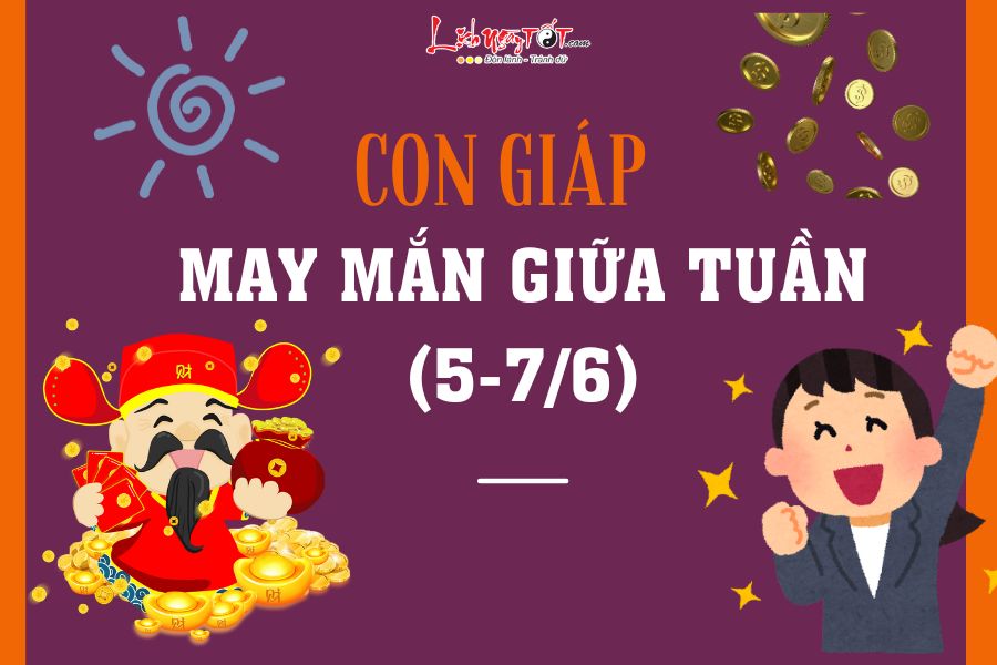 Con giap may man giua tuan