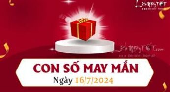 Ngày 16/7/2024: Số may mắn theo năm sinh và LỘC